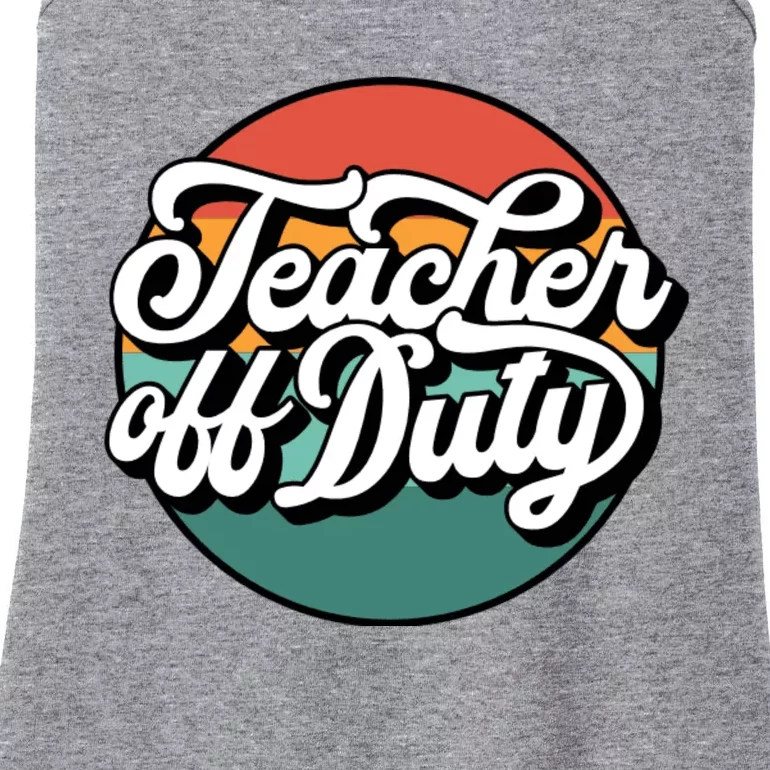 Teacher Off Duty Ladies Essential Tank