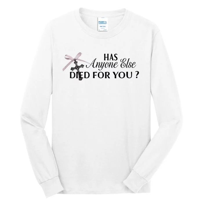 Truth Or Dare Has Anyone Else Died For You Tall Long Sleeve T-Shirt