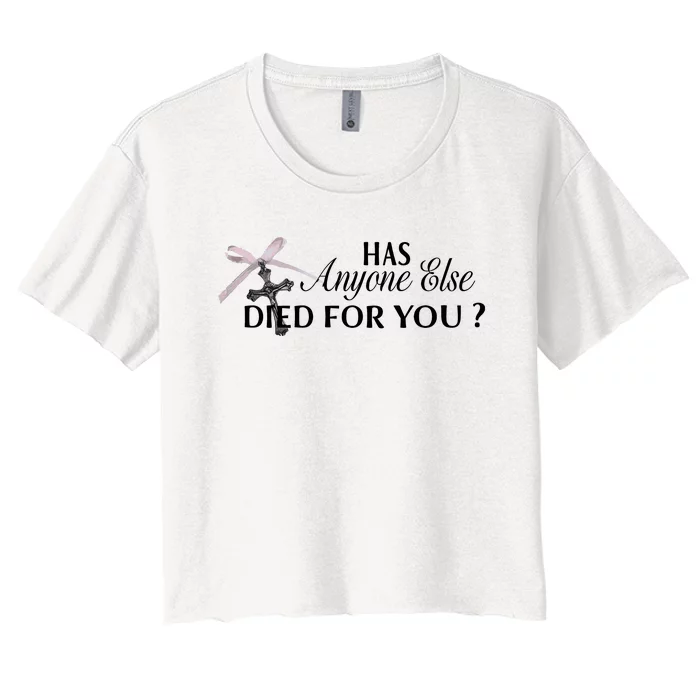 Truth Or Dare Has Anyone Else Died For You Women's Crop Top Tee