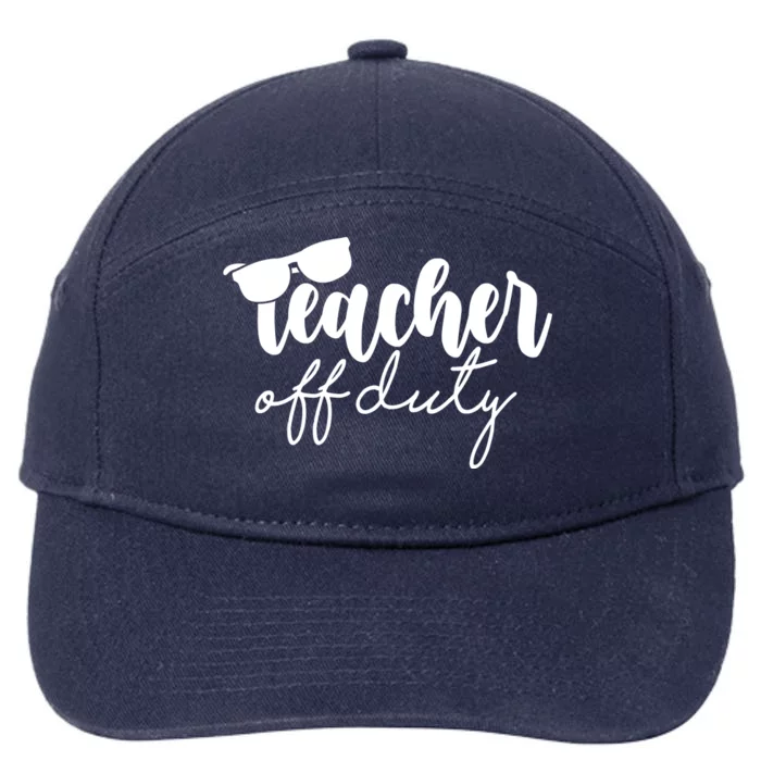 Teacher Off Duty Summer Break 7-Panel Snapback Hat