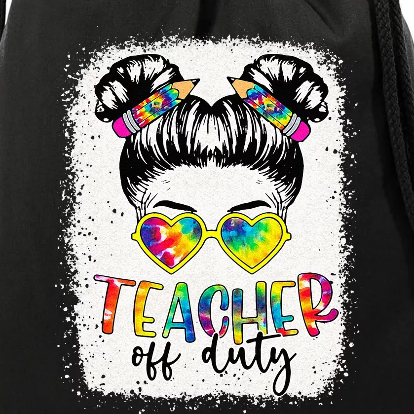 teacher off duty messy bun last day of school teacher Drawstring Bag