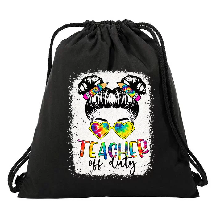 teacher off duty messy bun last day of school teacher Drawstring Bag