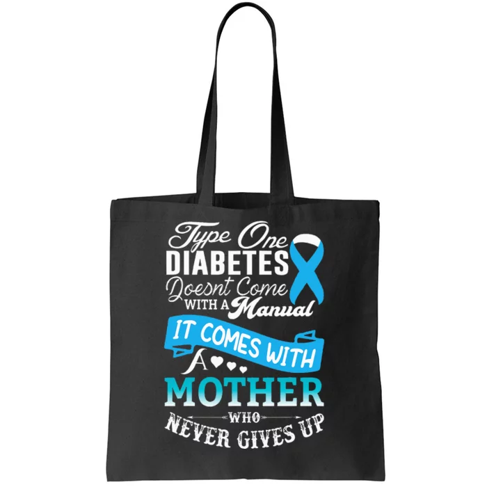 Type One Diabetes For Mother Blue Ribbon Diabetic T1D Mom Tote Bag