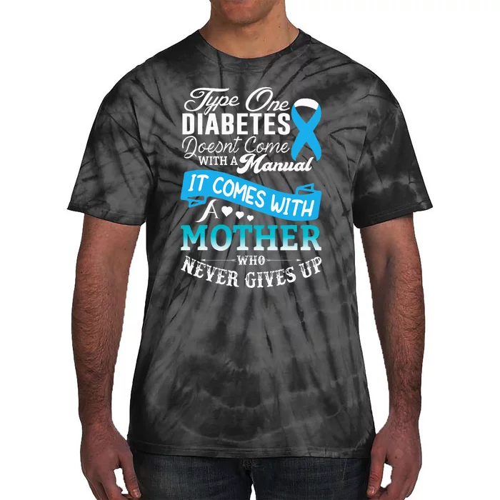 Type One Diabetes For Mother Blue Ribbon Diabetic T1D Mom Tie-Dye T-Shirt