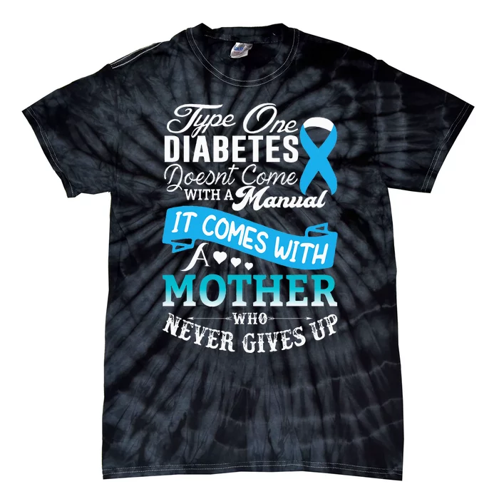 Type One Diabetes For Mother Blue Ribbon Diabetic T1D Mom Tie-Dye T-Shirt