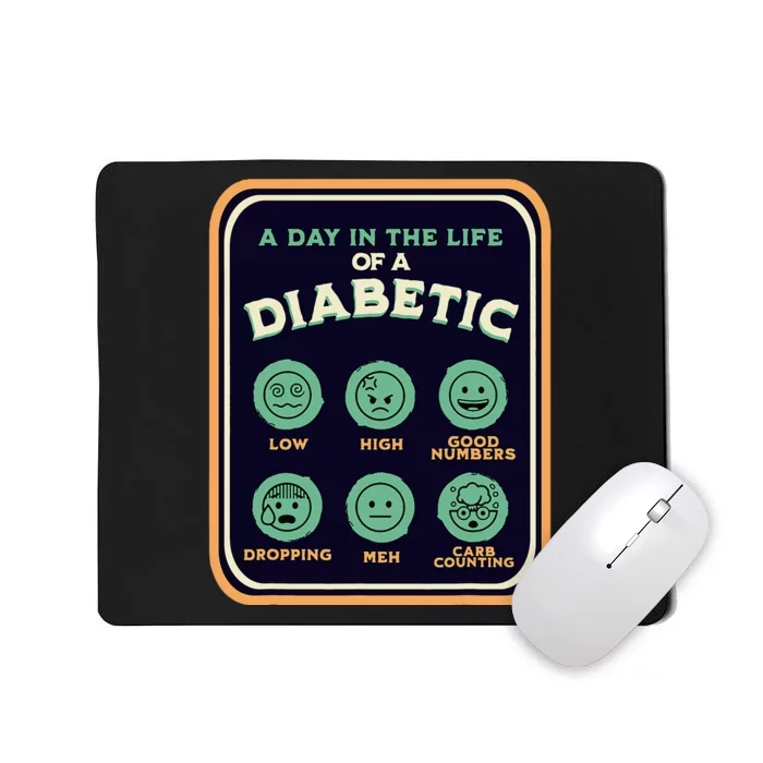 Type One Diabetes A Day As A Diabetic Funny T1D Awareness Mousepad