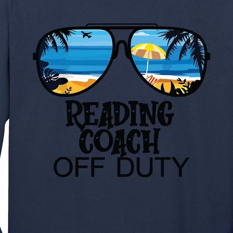 Teacher Off Duty Hello Summer Reading Coach Glasses Hawaii Tall Long Sleeve T-Shirt