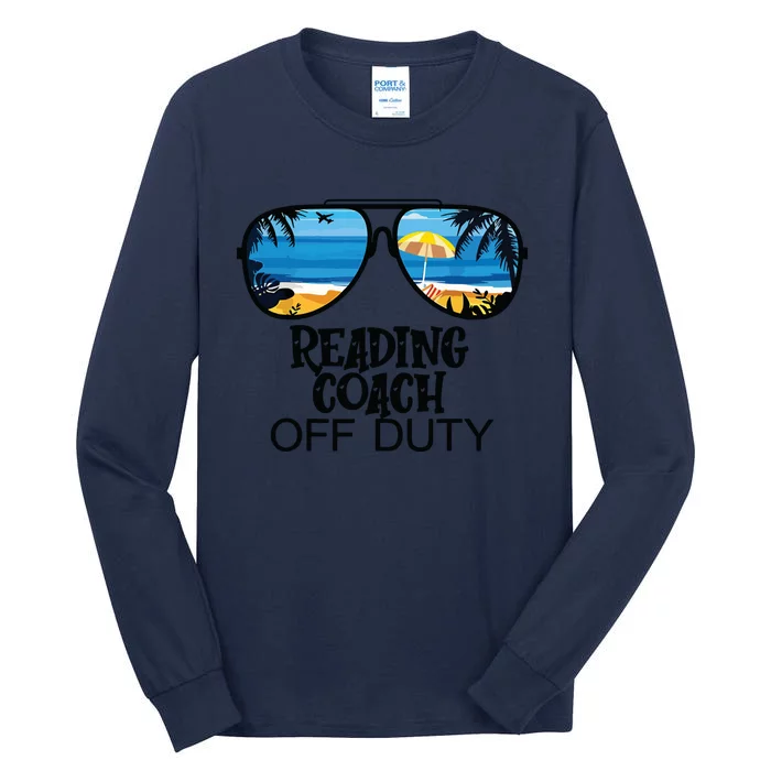 Teacher Off Duty Hello Summer Reading Coach Glasses Hawaii Tall Long Sleeve T-Shirt