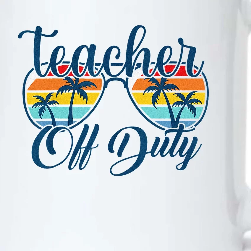 Teacher Off Duty Last Day Of School Summer Teacher Mode Off Black Color Changing Mug