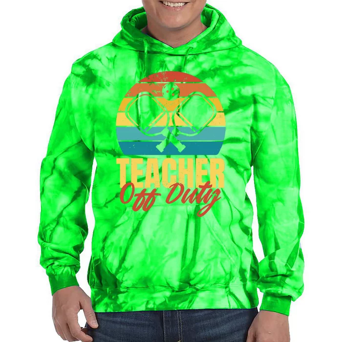 Teacher Off Duty Pickleball Tie Dye Hoodie