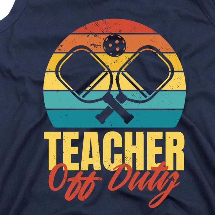 Teacher Off Duty Pickleball Tank Top