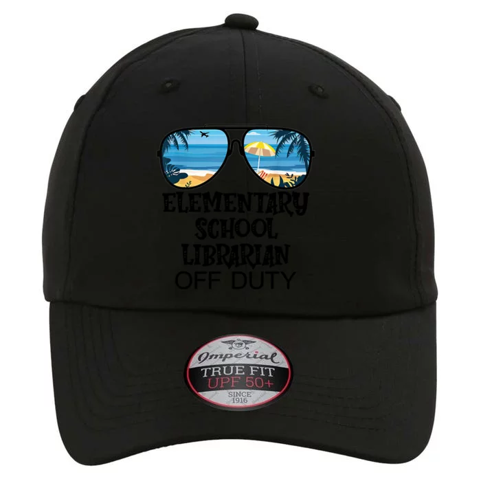 Teacher Off Duty Hello Summer Elementary School Librarian Meaningful Gift The Original Performance Cap