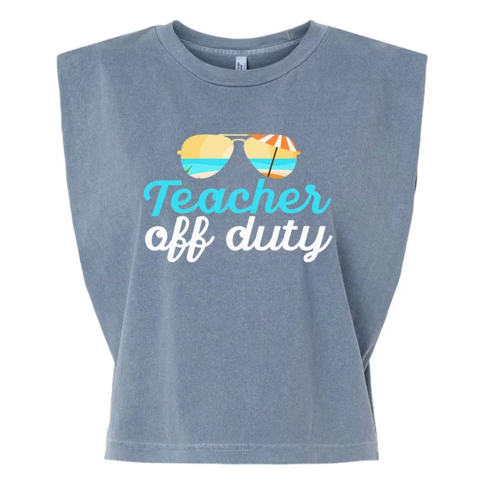 Teacher Off Duty Last Day Of School Tropical Vacation Gift Garment-Dyed Women's Muscle Tee