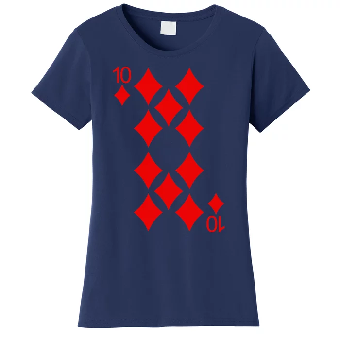 Ten Of Diamonds Playing Cards Poker Women's T-Shirt