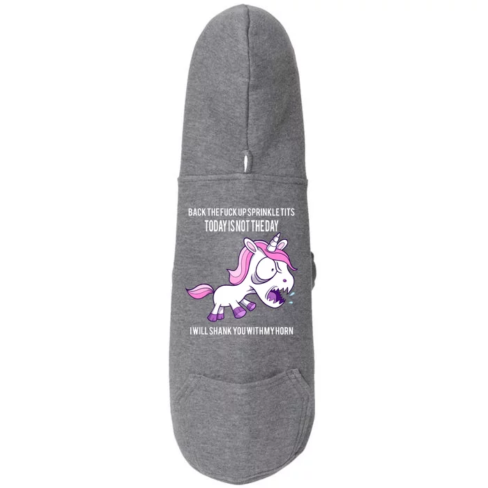 Today Is Not The Day Shank You Unicorn Horn Doggie 3-End Fleece Hoodie