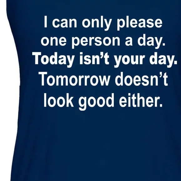 Today Isn't Your Day Funny Sayings Ladies Essential Flowy Tank