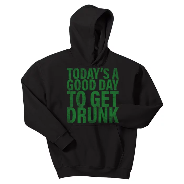 Today's a good day to get drunk Kids Hoodie