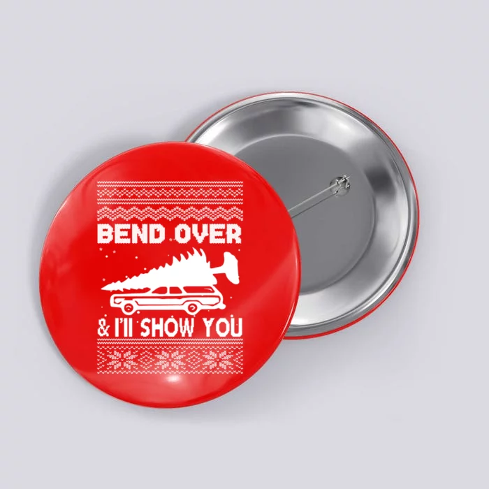 Todd Margo Couples Ugly Christmas Vacation I'll Show You Button