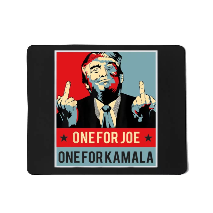 Trump One For Joe One For Kamala Mousepad