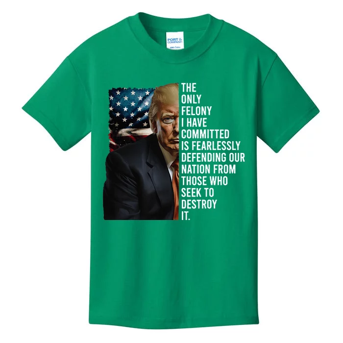 The Only Felony I Have Committed Trump Republican Kids T-Shirt