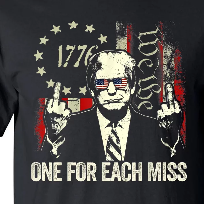 Trump One For Each Miss Tall T-Shirt