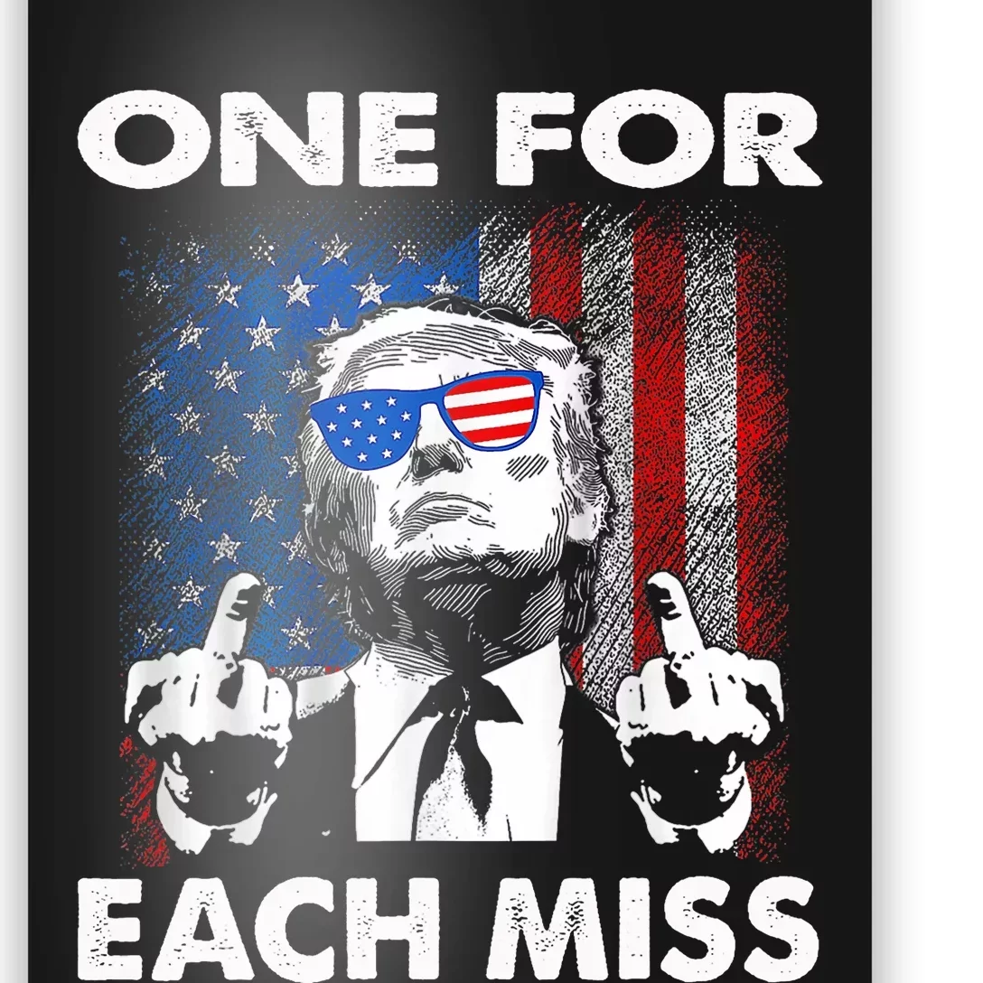 Trump One For Each Miss You Missed Again Poster