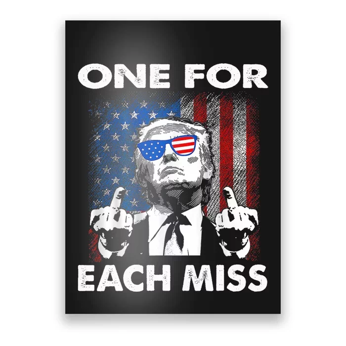 Trump One For Each Miss You Missed Again Poster