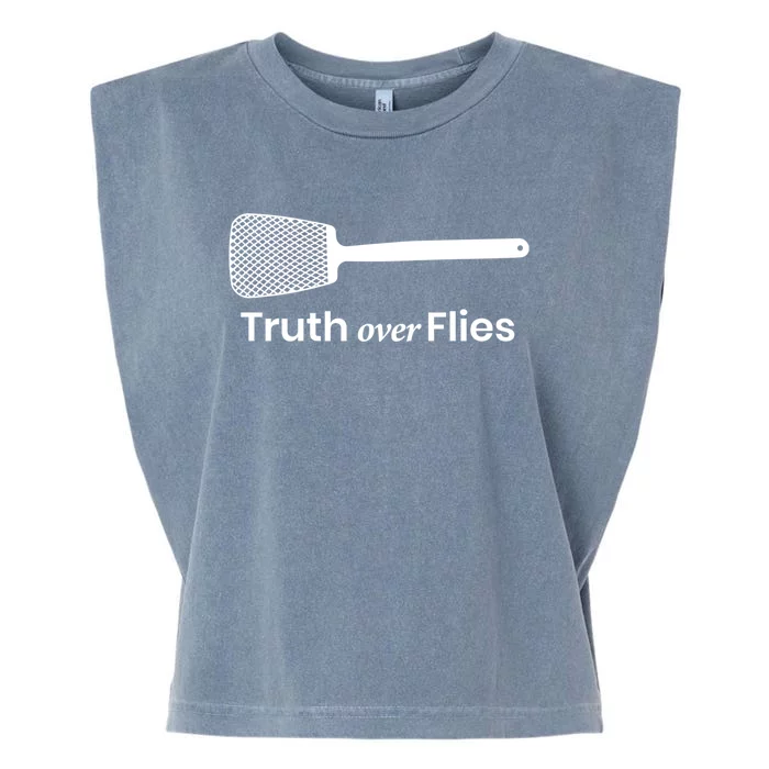 Truth Over Flies Gift Garment-Dyed Women's Muscle Tee