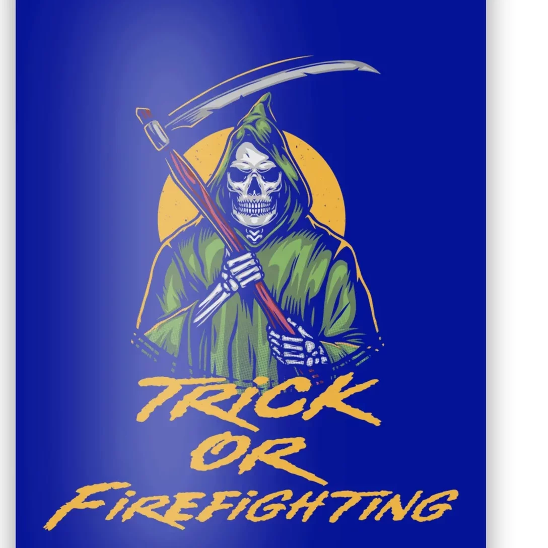 Trick Or Firefighting Halloween Firefighter Scary Fire Funny Gift Poster