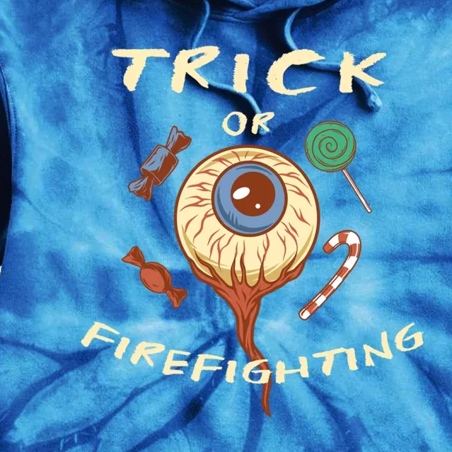 Trick Or Firefighting Halloween Firefighter Scary Fire Meaningful Gift Tie Dye Hoodie