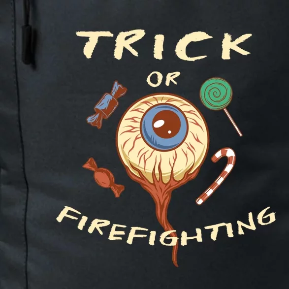 Trick Or Firefighting Halloween Firefighter Scary Fire Meaningful Gift Daily Commute Backpack