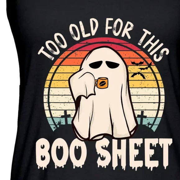 Too Old For This Boo Sheet / Funny Halloween Ghost Ladies Essential Flowy Tank