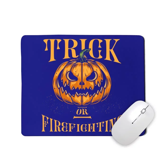 Trick Or Firefighting Halloween Firefighter Scary Fire Cool Gift Mousepad