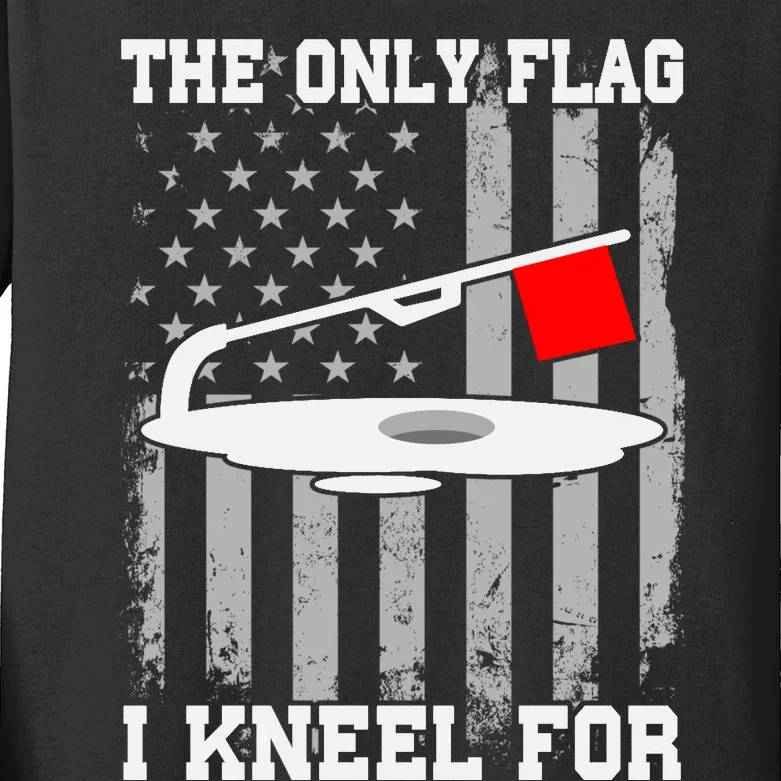 The only Flag I Kneel for Funny Ice Fishing Fisherman Kids Long
