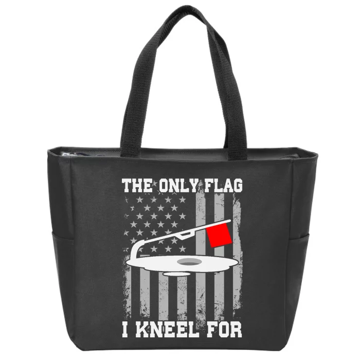 The only Flag I Kneel for Funny Ice Fishing Fisherman Zip Tote Bag