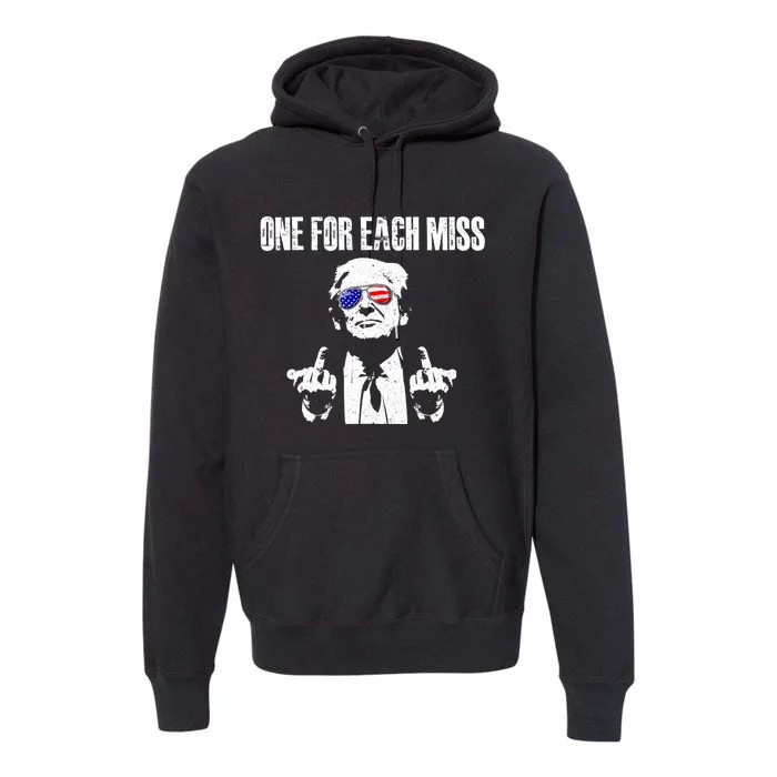 Trump One For Each Miss Premium Hoodie