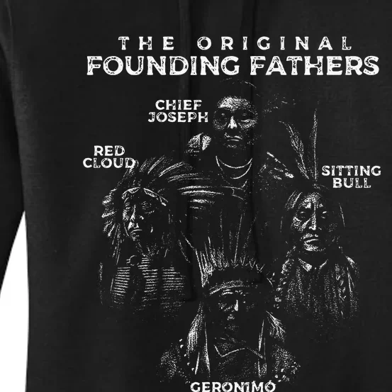 The Original Founding Fathers Native American Themed Women's Pullover Hoodie