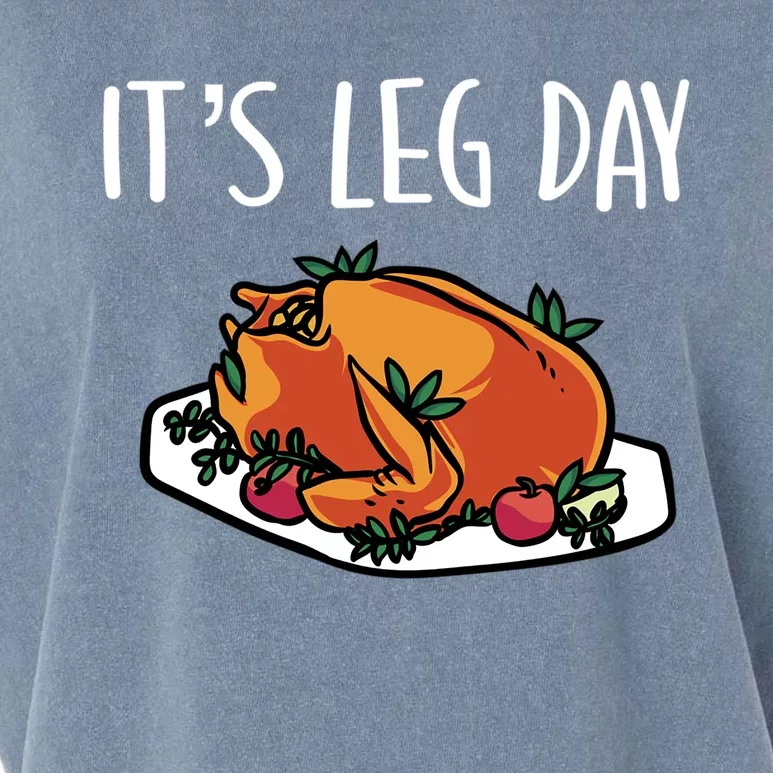 Thanksgiving Outfit For Fall Feast Exercise Its Leg Day Meaningful Gift Garment-Dyed Women's Muscle Tee