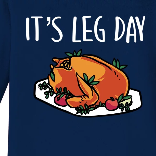 Thanksgiving Outfit For Fall Feast Exercise Its Leg Day Meaningful Gift Baby Long Sleeve Bodysuit