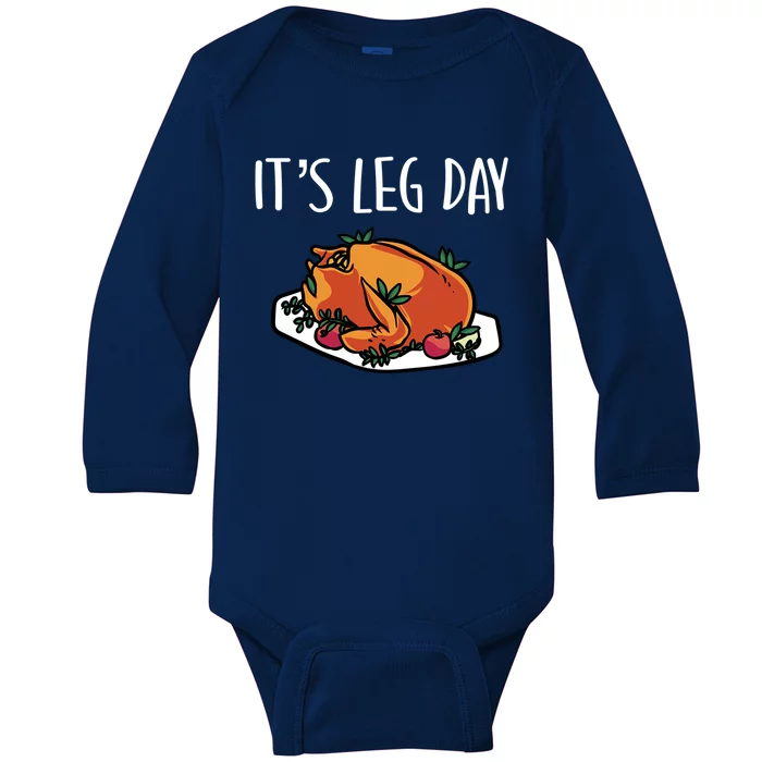 Thanksgiving Outfit For Fall Feast Exercise Its Leg Day Meaningful Gift Baby Long Sleeve Bodysuit