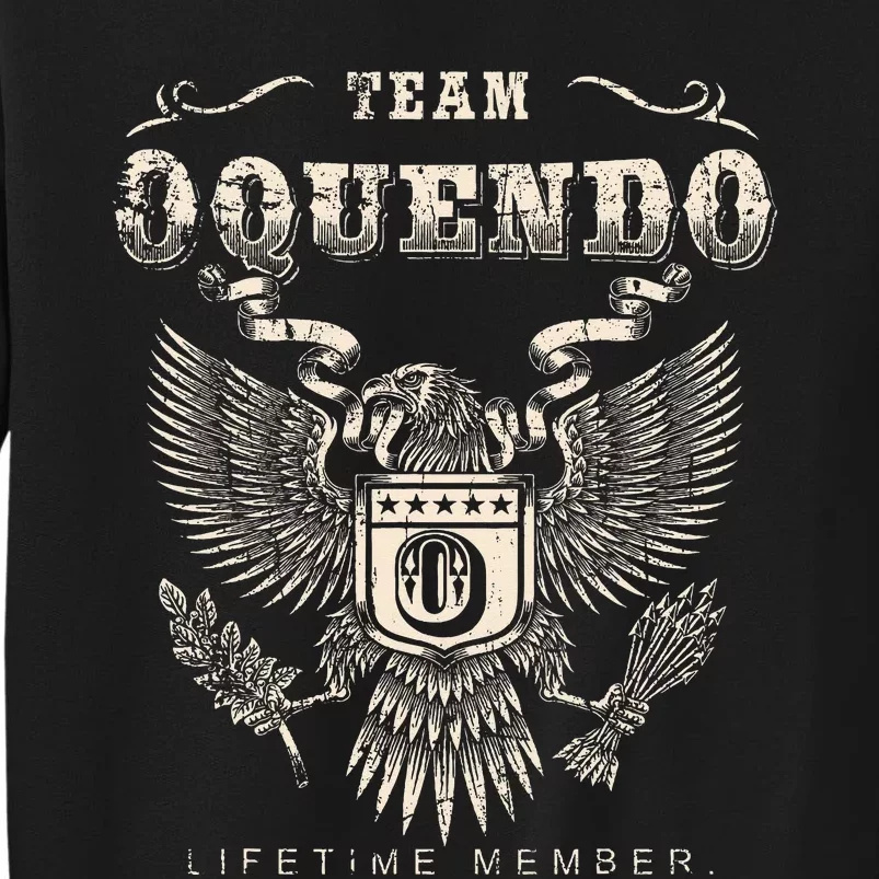 Team Oquendo Family Name Lifetime Member Tall Sweatshirt