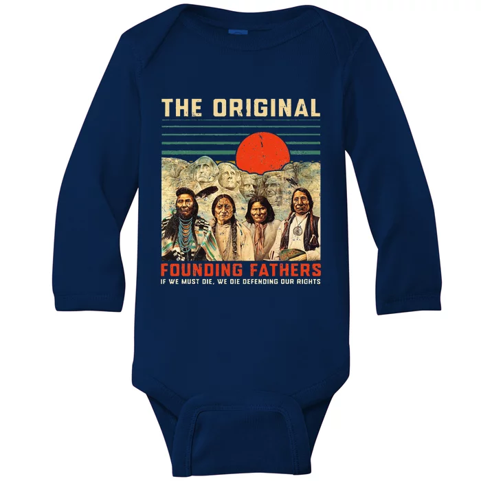 The Original Founding Fathers Native American Fathers Day Baby Long Sleeve Bodysuit