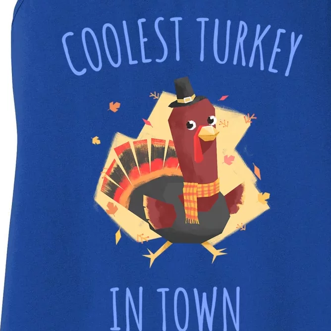 Thanksgiving Outfit Funny Coolest Turkey In Town Funny Gift Women's Racerback Tank