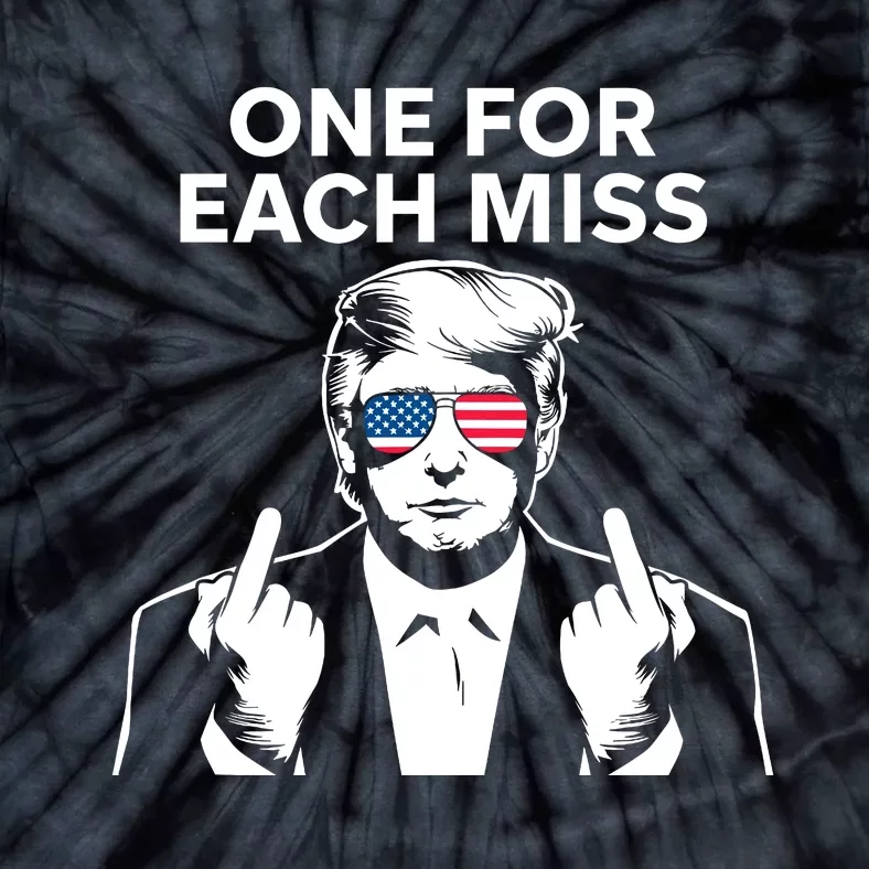 Trump One For Each Miss Funny Tie-Dye T-Shirt