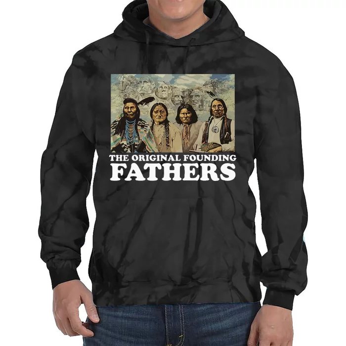 The Original Founding Fathers Native American Tie Dye Hoodie