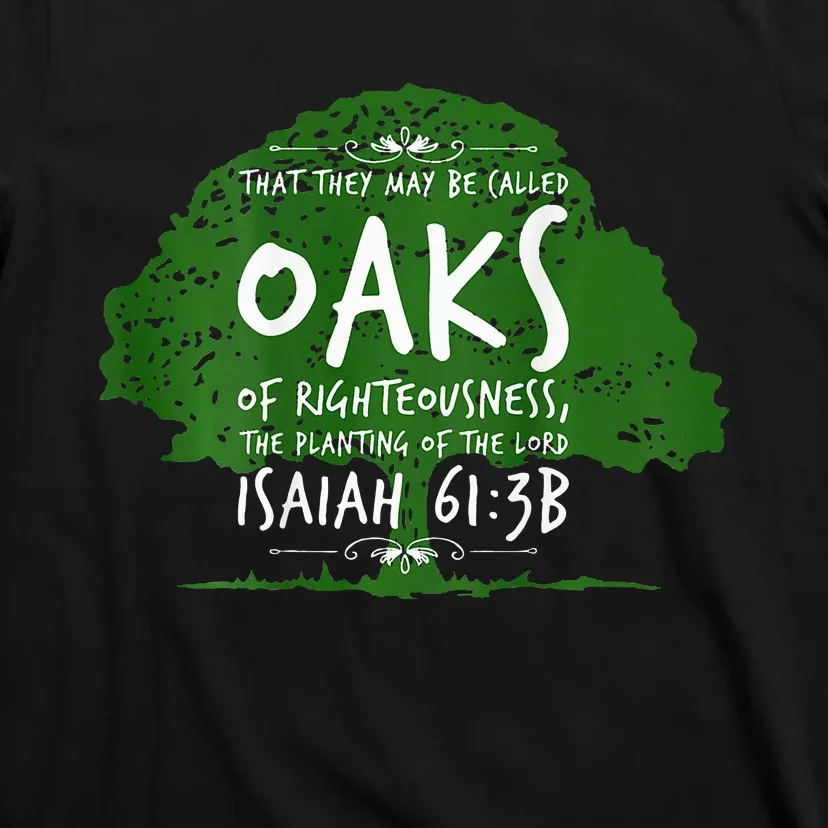 The Oaks Front And Back 2 T-Shirt