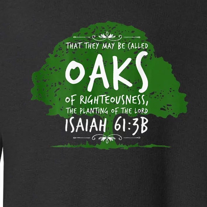 The Oaks Front And Back 2 Toddler Sweatshirt