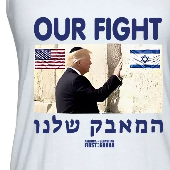 Trump Our Fight Support Israel Ladies Essential Flowy Tank