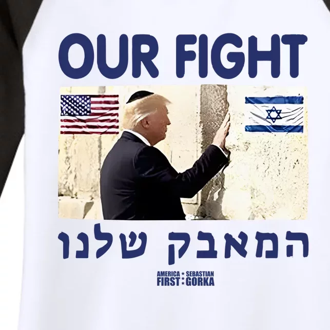 Trump Our Fight Support Israel Women's Tri-Blend 3/4-Sleeve Raglan Shirt