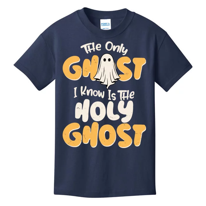 The Only Ghost I Know Is The Hold Ghost Christian Halloween Kids T-Shirt